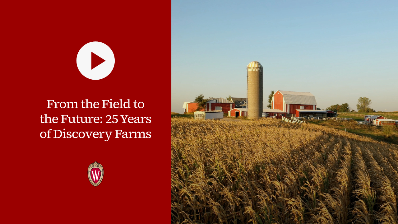 Watch: 25 Years of Discovery Farms with the Founder, Steering Committee ...